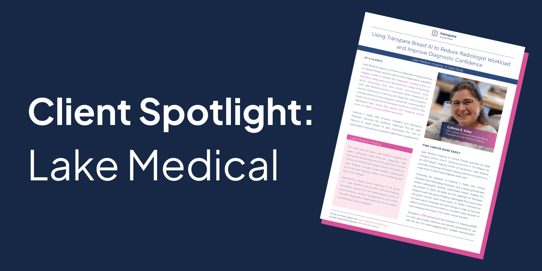 Lake Medical Imaging uses Transpara Breast AI